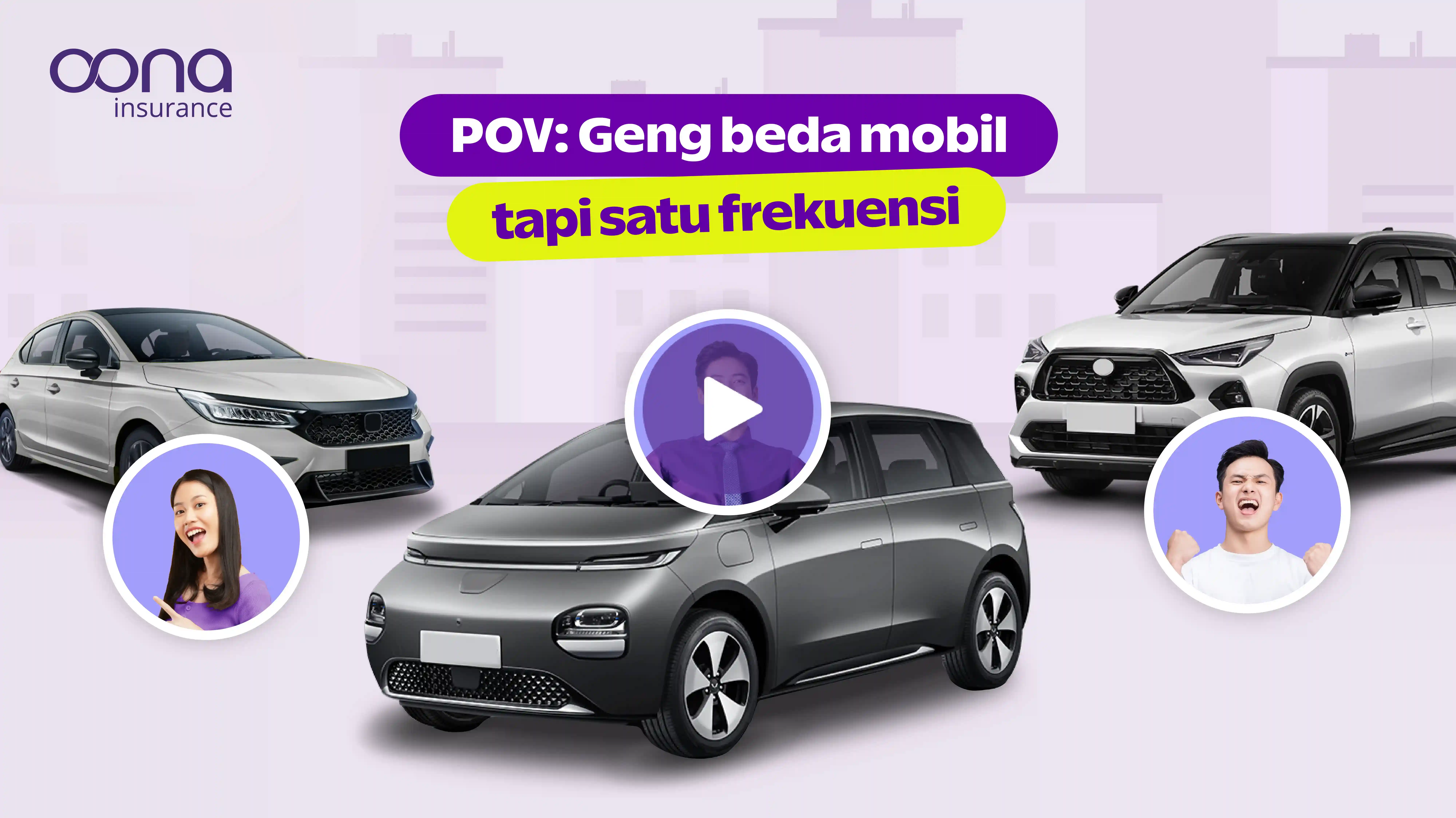 Apa pun tipe mobilmu, OONA punya semua jenis perlindungannya