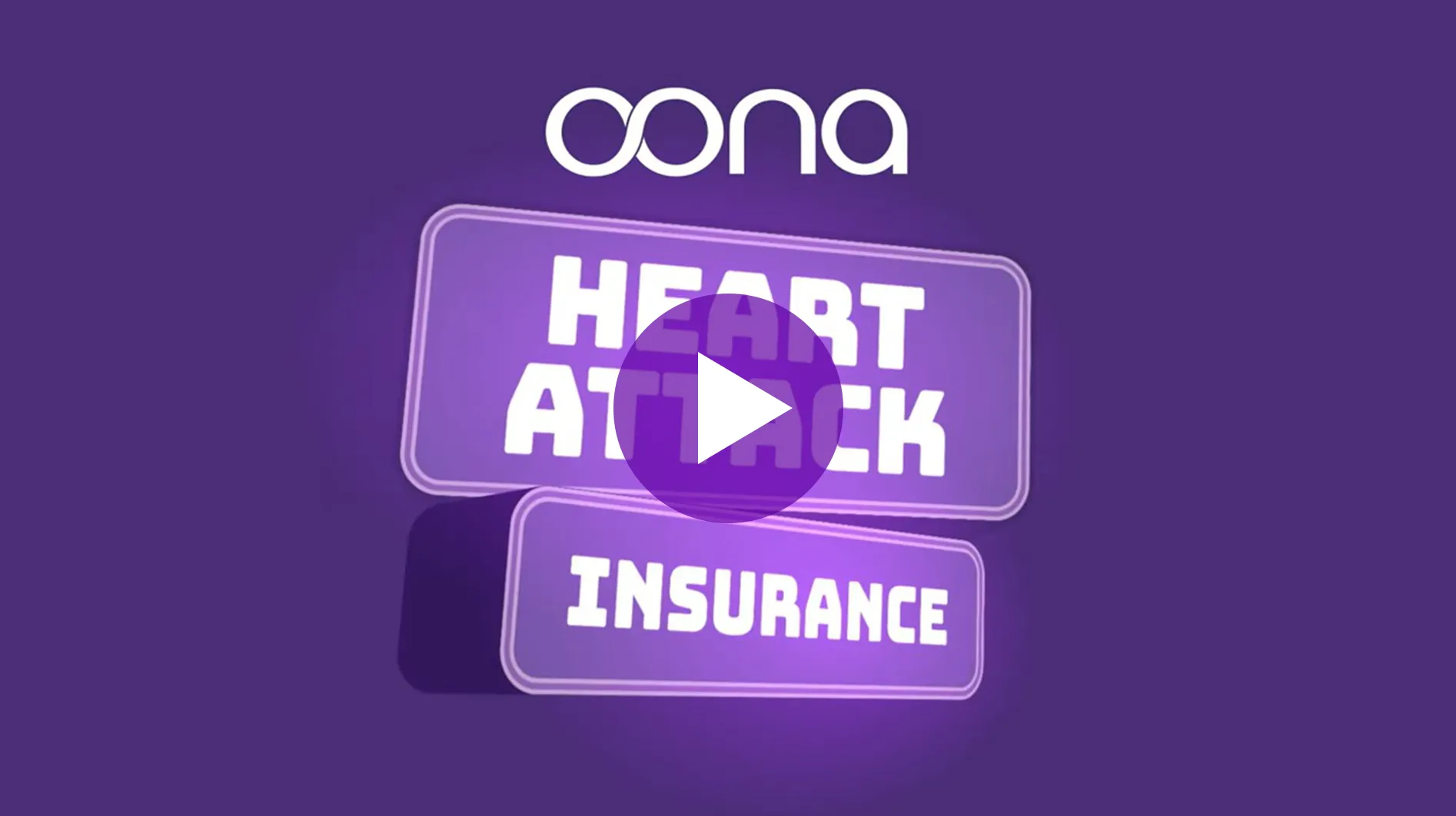 Get protected with Oona heart attack insurance.