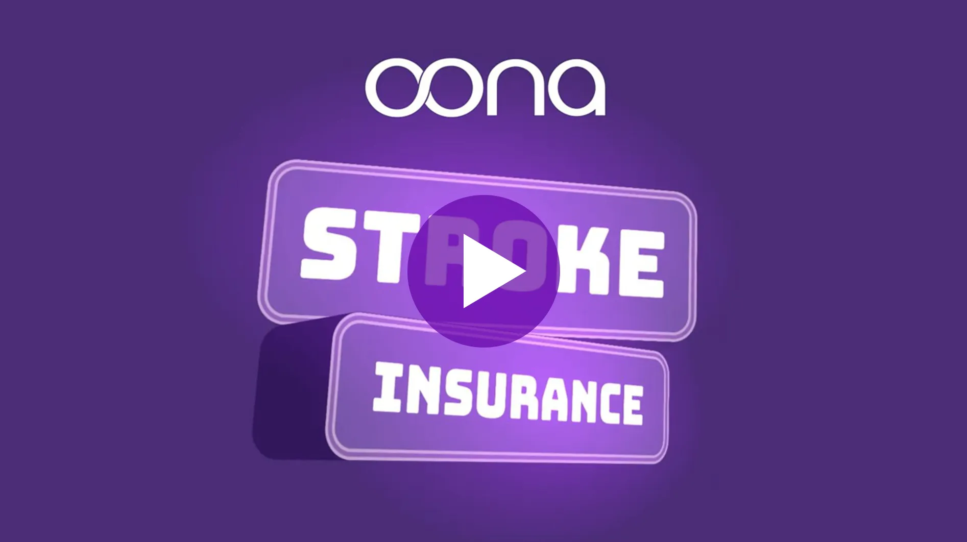 Get protected with Oona stroke insurance.