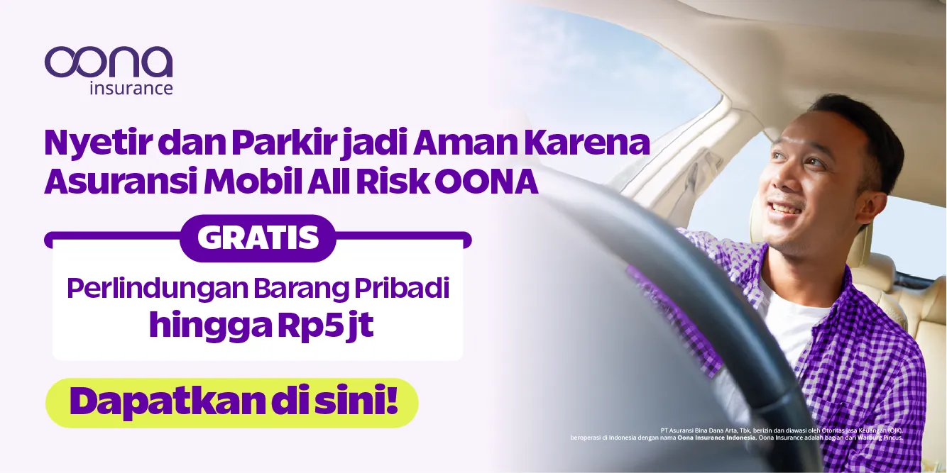 OONA Insurance Asuransi Mobil All Risk dengan perlindungan gratis Rp5 juta