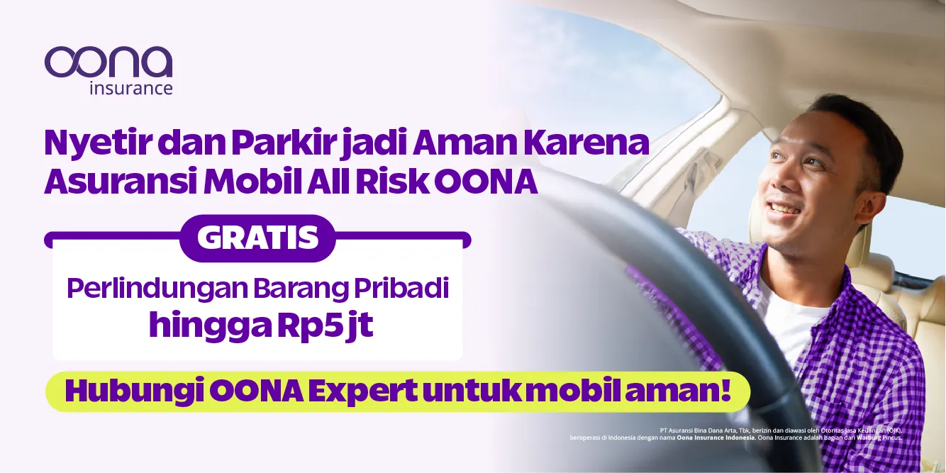 OONA Insurance Asuransi Mobil All Risk dengan perlindungan gratis hingga Rp5 juta