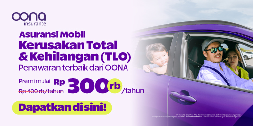Banner Oona Insurance untuk asuransi mobil Kerusakan Total & Kehilangan (TLO) dengan premi mulai Rp300 ribu per tahun, menampilkan keluarga di mobil ungu dan tombol “Dapatkan di sini!